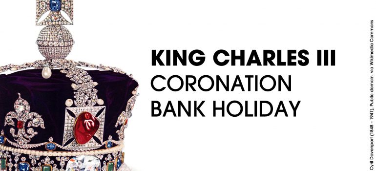 King s Coronation Bank Holiday 8th May 2023