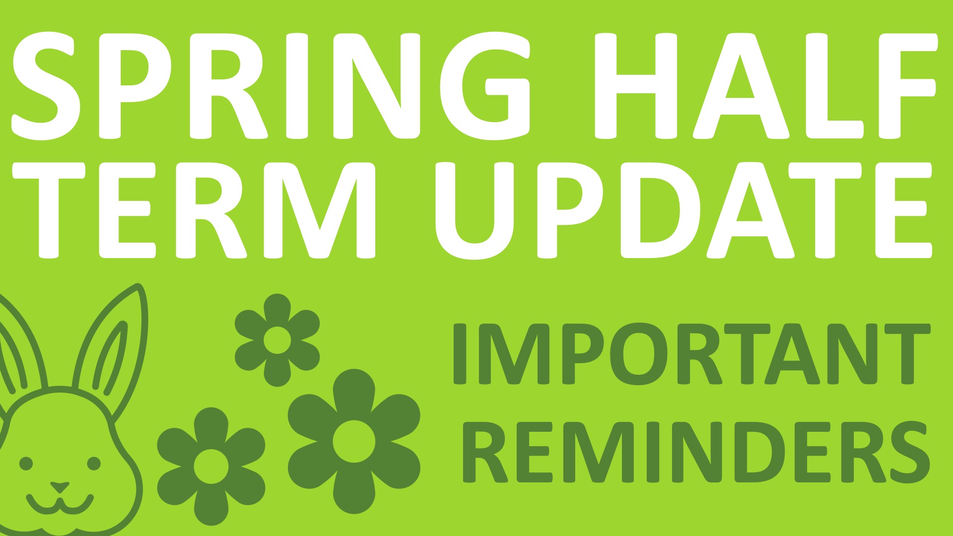 Spring Half Term Update - Countesthorpe Academy