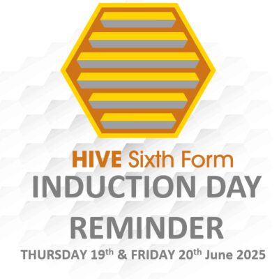 🐝Hive Sixth Form Induction 2025