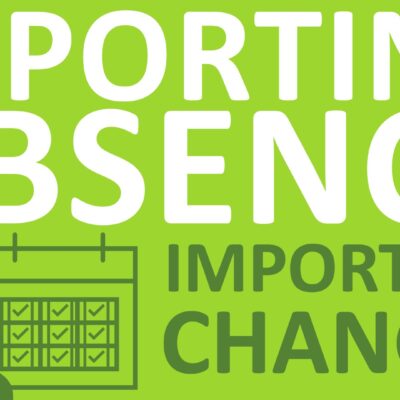 Reporting Absence: Important Changes