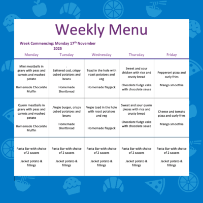 🍴 Next Week’s Menu at Countesthorpe Academy (Week Commencing 17th November) 🍴