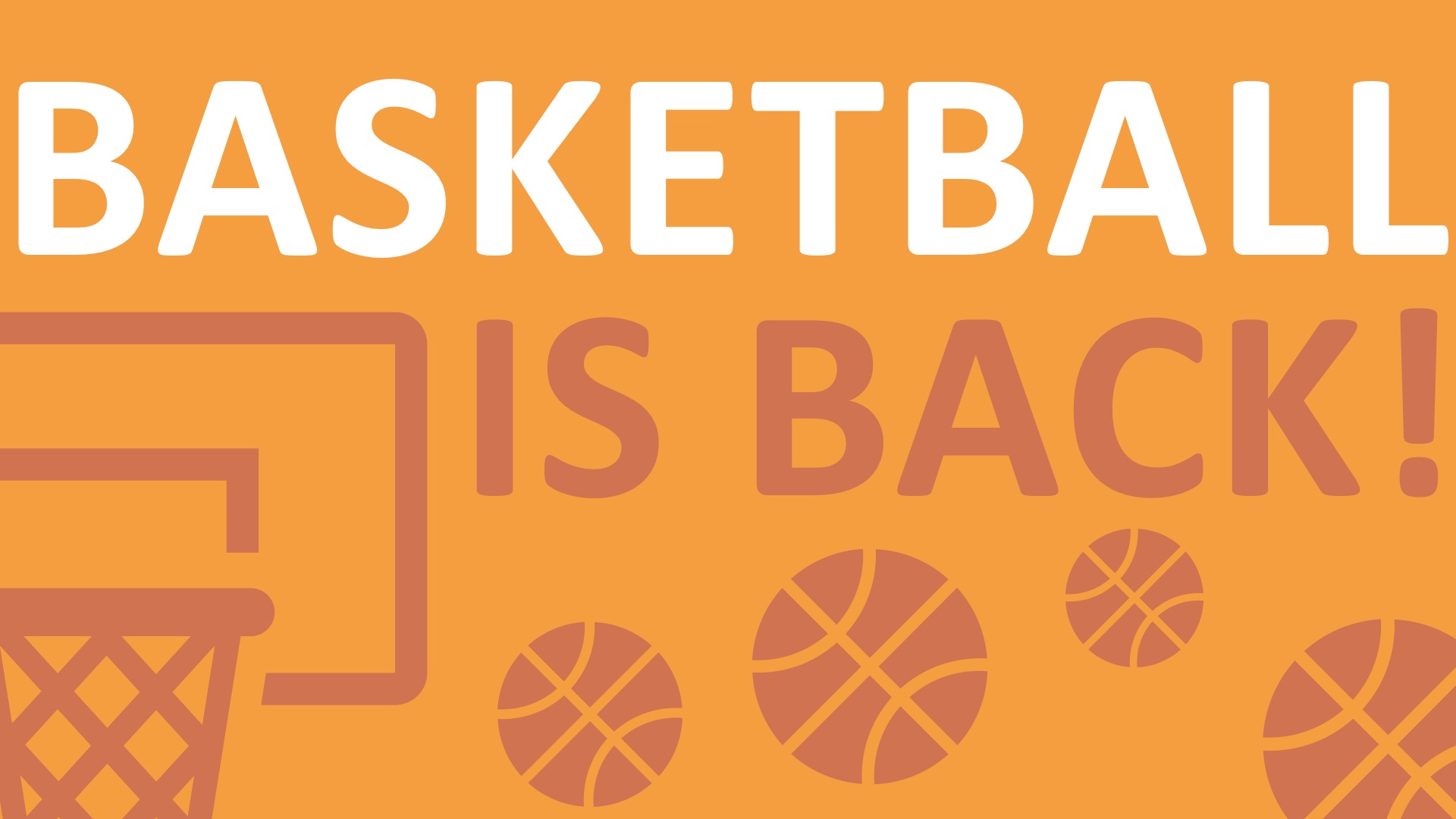 Basketball is Back!