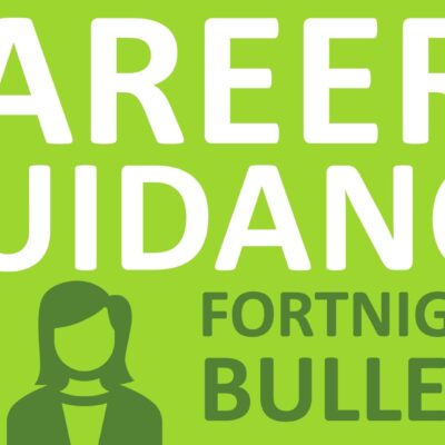 Careers Guidance - Fortnightly Bulletin - W/E 23rd January 2026