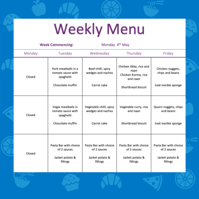🍽️ Week 3 Lunch Menu – w/c Monday 4th May 🍽️